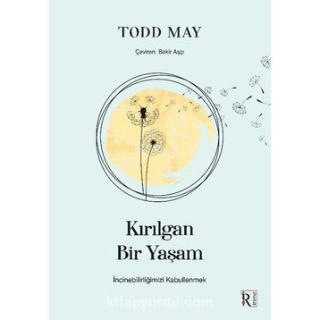 Kırılgan Bir Yaşam - Kolektif