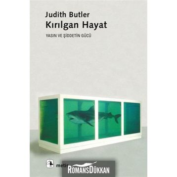 KIRILGAN HAYAT - JUDITH BUTLER