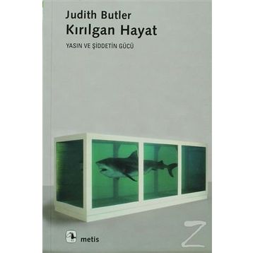 KIRILGAN HAYAT - JUDITH BUTLER