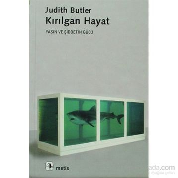 KIRILGAN HAYAT - JUDITH BUTLER