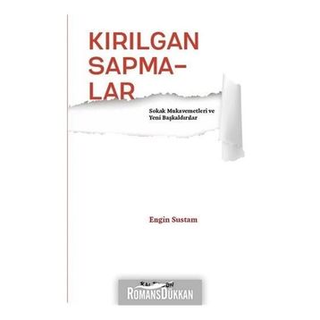 Kırılgan Sapmalar - Engin Sustam