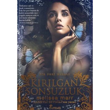 KIRILGAN SONSUZLUK - MELISSA MARR