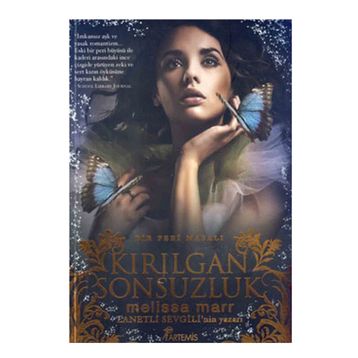 KIRILGAN SONSUZLUK - MELISSA MARR