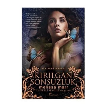 KIRILGAN SONSUZLUK - MELISSA MARR