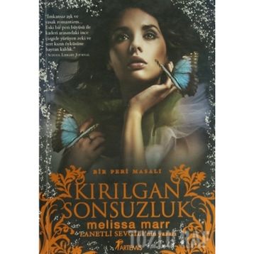 KIRILGAN SONSUZLUK - MELISSA MARR