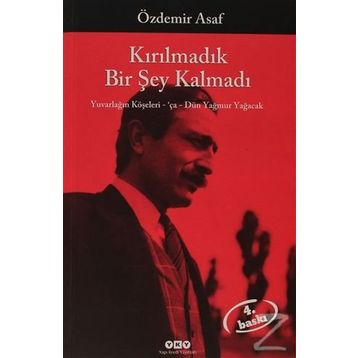 Kırılmadık Bir Şey Kalmadı - Özdemir Asaf