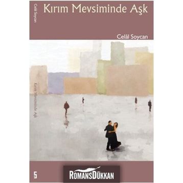 Kırım Mevsiminde Aşk - Celal Soycan