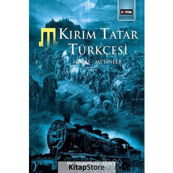 Kırım Tatar Türkçesi - Abdulkadir Atıcı