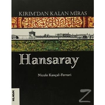 Kırımdan Kalan Miras Hansaray