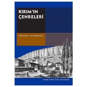 Kırım’ın Çehreleri - Baronne L. De Wrangell