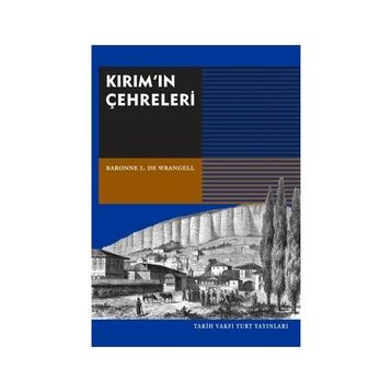 Kırım’ın Çehreleri - Baronne L. De Wrangell