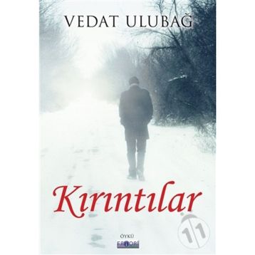 Kırıntılar Vedat Ulubağ