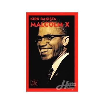 Kırk Bakışta Malcolm X - Kolektif