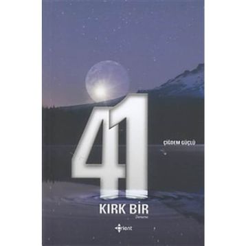 Kırk Bir - Çiğdem Güçlü