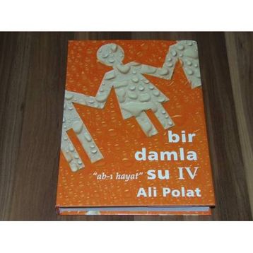 Kırk Damla Hayat Su - kollektif
