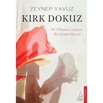 Kırk Dokuz - Zeynep Yavuz