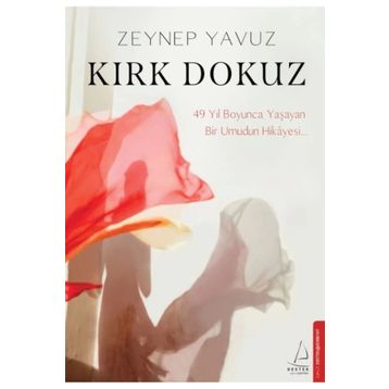 Kırk Dokuz - Zeynep Yavuz