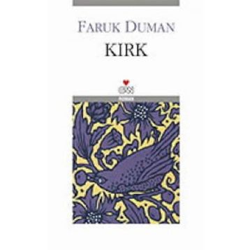 KIRK - FARUK DUMAN