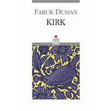 KIRK - FARUK DUMAN