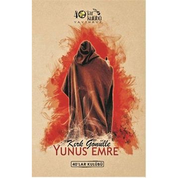 Kırk Gönülle Yunus Emre - kollektif