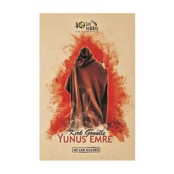 Kırk Gönülle Yunus Emre - kollektif