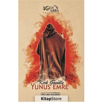 Kırk Gönülle Yunus Emre - kollektif