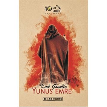 Kırk Gönülle Yunus Emre - kollektif