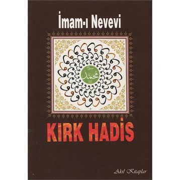 KIRK HADIS - İMAM NEVEVI