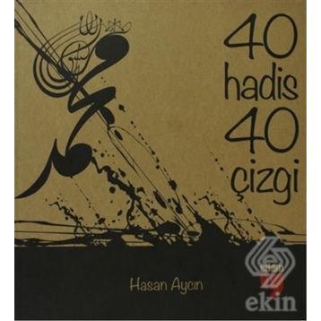 KIRK HADIS KIRK ÇİZGİ - HASAN AYCIN