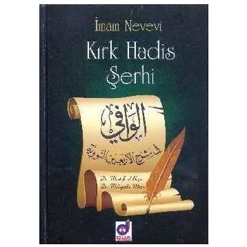 KIRK HADIS ŞERHI - İMAM NEVEVI