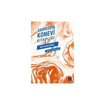 Kırk Hadis Şerhi - Şahver Çelikoğlu