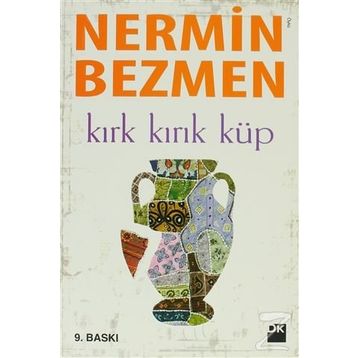 KIRK KIRIK KÜP - NERMIN BEZMEN