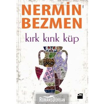 KIRK KIRIK KÜP - NERMIN BEZMEN