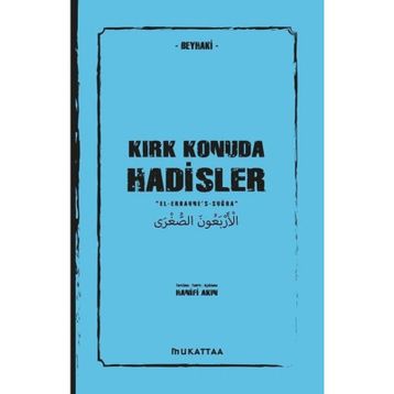 Kırk Konuda Hadisler - İmam Beyhaki