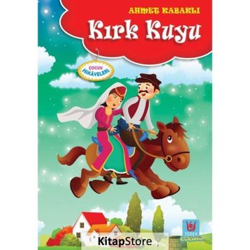 Kırk Kuyu - Ahmet Kabaklı