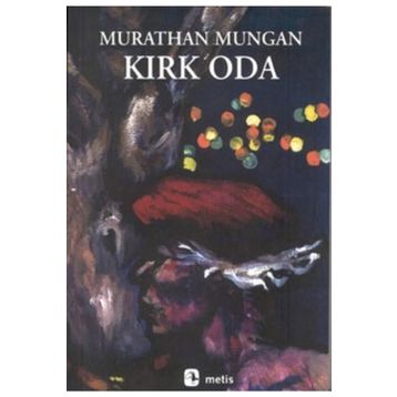 KIRK ODA - MURATHAN MUNGAN