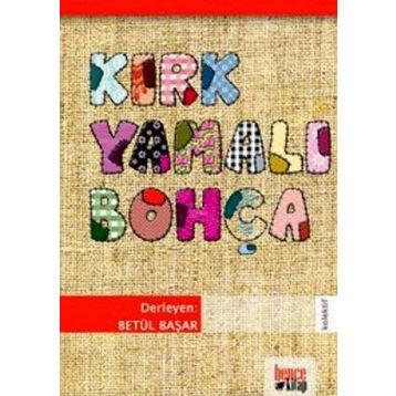 KIRK YAMALI BOHÇA - FILIZ GÖKSEL