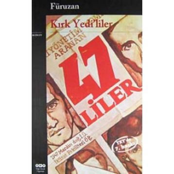 Kırk Yedi'liler - Füruzan
