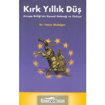 KIRK YILLIK DÜŞ - YALÇIN AKDOĞAN