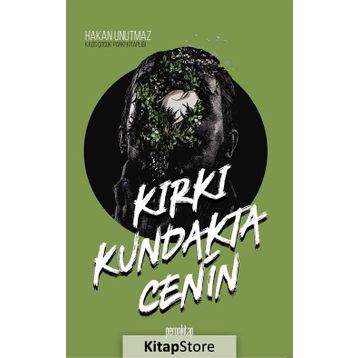Kırkı Kundakta Cenin - Hakan Unutmaz