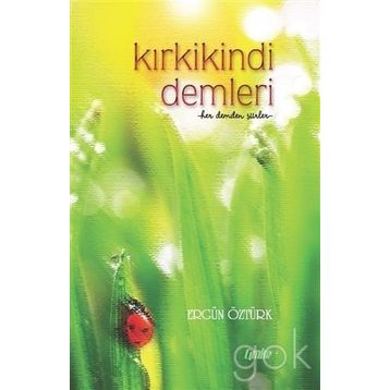 Kırkikindi Demleri - Ergün Öztürk