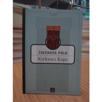 KIRKINCI KAPI - İSKENDER PALA