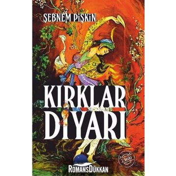 KIRKLAR DİYARI - ŞEBNEM PİŞKİN