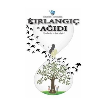 Kırlangıç Ağıdı - Eda Bildek İsmail Çalışkan