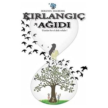 Kırlangıç Ağıdı - Eda Bildek İsmail Çalışkan
