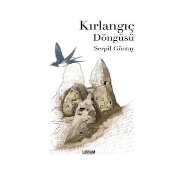 Kırlangıç Döngüsü - Serpil Güntay