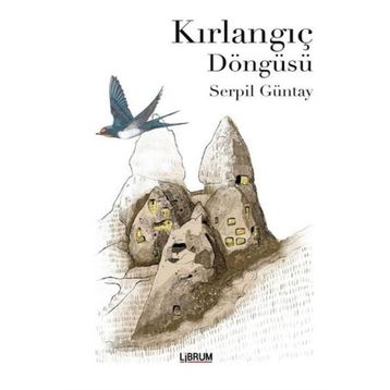 Kırlangıç Döngüsü - Serpil Güntay