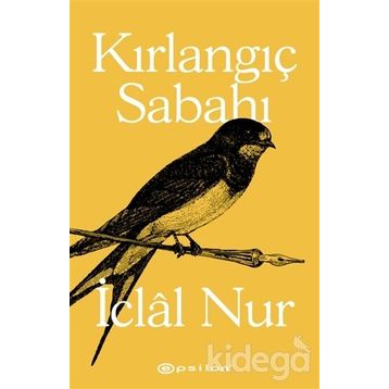 Kırlangıç Sabahı-İclal Nur