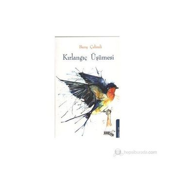 KIRLANGIÇ ÜŞÜMESI - BARIŞ ÇELIMLI