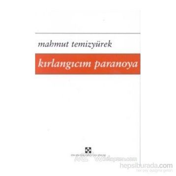 Kırlangıcım Paranoya - Mahmut Temizyürek